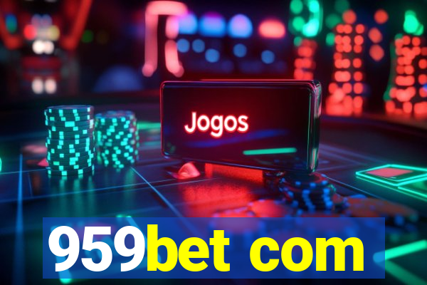 959bet com